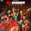 About Ek Number Song